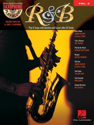 R&B - Saxophone Play-Along Volume 2 Includes Parts for Bb & Eb Saxophones - Saxophone Hal Leonard /CD