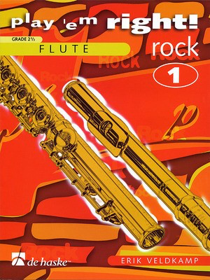 Play 'Em Right Rock - Vol. 1 - Flute - Erik Veldkamp - Flute Erik Veldkamp De Haske Publications