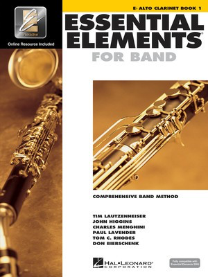 Essential Elements for Band - Book 1 with EEi - Eb Alto Clarinet - Eb Alto Clarinet Charles Menghini|Donald Bierschenk|John Higgins|Paul Lavender|Tim Lautzenheiser|Tom C. Rhodes Hal Leonard /CD-ROM