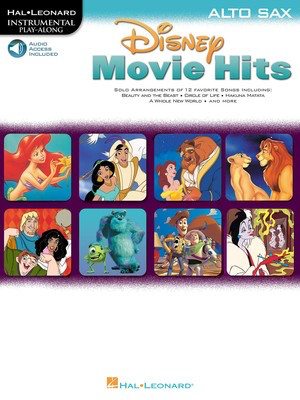 Disney Movie Hits - Alto Sax - Various - Alto Saxophone Hal Leonard