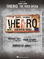 Songs from !Hero - The Rock Opera - Hal Leonard Piano, Vocal & Guitar