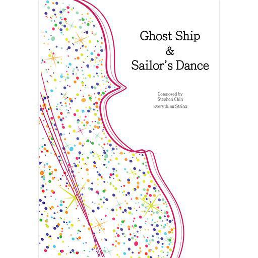 Chin - Ghost Ship & Sailors Dance - String Orchestra Score/Parts Everything String ES31