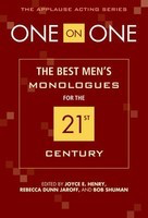 One on One - The Best Men's Monologues for the 21st Century - Applause Books