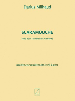 Milhaud - Scaramouche - Eb Alto Saxophone/Piano Accompaniment Salabert SLB00590800