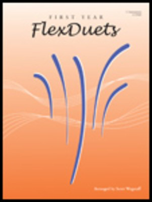 First Year FlexDuets - C Treble Clef Instruments - arr. Wagstaff - C Instrument|Treble Clef Instrument Kendor Music