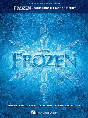 Frozen Music from the Motion Picture - Beginning Piano/Lyrics by Anderson-Lopez/Lopez Hal Leonard 130375