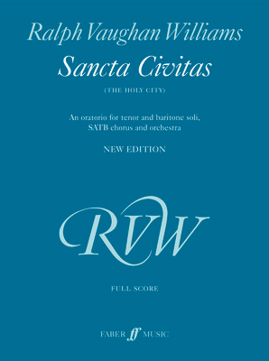 Sancta civitas - (Orchestra/Chorus/Soloists/Score) - Ralph Vaughan Williams - Faber Music Full Score