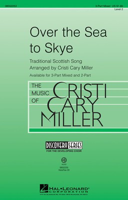 Over the Sea to Skye - Discovery Level 2 - Cristi Cary Miller Hal Leonard VoiceTrax CD CD