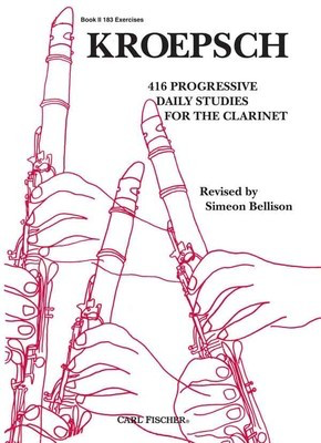 416 Progressive Daily Studies Book 2 - Fritz Kroepsch - Clarinet Carl Fischer