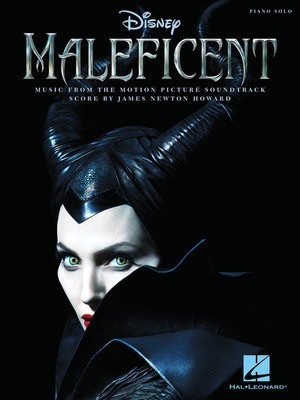 Maleficent - Music from the Motion Picture Soundtrack - James Newton Howard - Hal Leonard Piano Solo