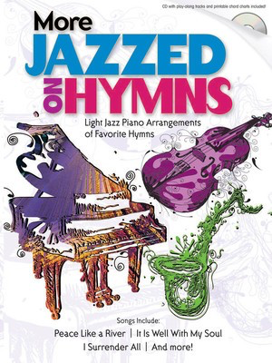 More Jazzed on Hymns - Various - Shawnee Press Piano, Vocal & Guitar Softcover/CD