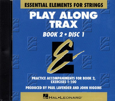 Essential Elements for Strings Play-Along Trax - Book 2, Disc 1 - John Higgins|Paul Lavender Hal Leonard Accompaniment CD CD