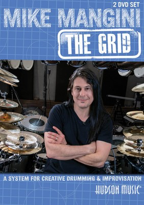 Mike Mangini: The Grid - A System for Creative Drumming & Improvisation - Drums Hudson Music DVD