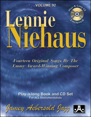 Lennie Niehaus - Volume 92 - Fourteen Original Songs By The Emmy Award-Winning Composer. Play-A-Long - Lennie Niehaus - All Instruments Jamey Aebersold Jazz Lead Sheet /CD