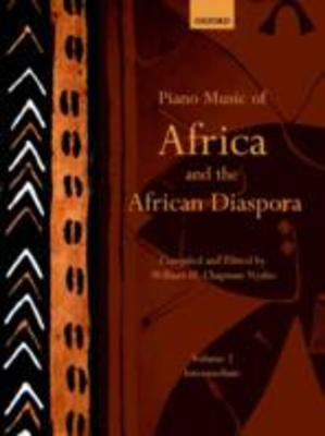 Piano Music of Africa and the African Diaspora Volume 2 Intermediate - Piano Solo Oxford 9780193868236