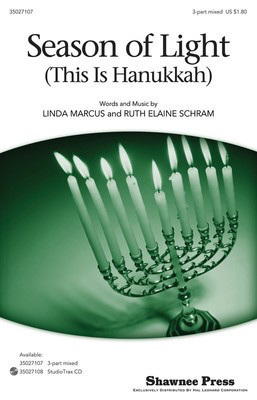 Season of Light - (This Is Hanukkah) - Linda Marcus|Ruth Elaine Schram - Shawnee Press StudioTrax CD CD