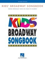 Kids' Broadway Songbook - Songs Originally Sung On Stage By Children - Various - Guitar|Piano|Vocal Hal Leonard Piano, Vocal & Guitar