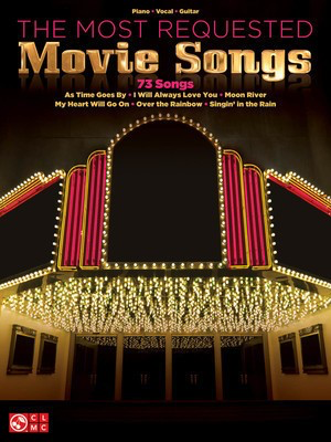 The Most Requsted Movie Songs - Various - Guitar|Piano|Vocal Various Cherry Lane Music Piano, Vocal & Guitar