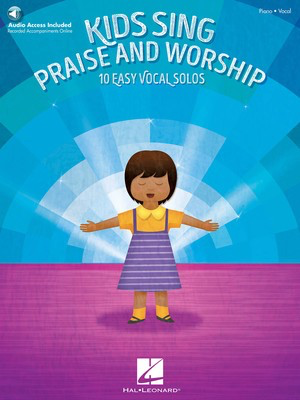 Kids Sing Praise and Worship - Book with companion recordings of Piano Accompaniments - Various - Hal Leonard