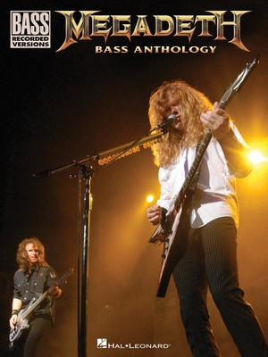 Megadeth Bass Anthology - Bass Guitar Hal Leonard Bass TAB with Lyrics & Chords