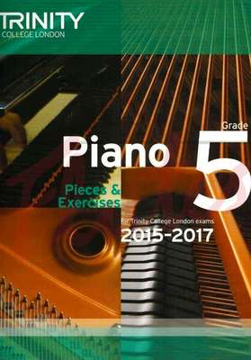 Piano Pieces & Exercises - Grade 5 - 2015-2017 - Trinity College London TCL12760