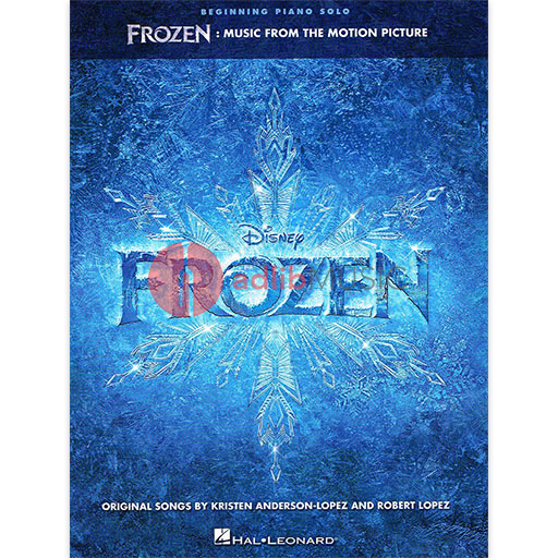 Frozen Music from the Motion Picture - Beginning Piano/Lyrics by Anderson-Lopez/Lopez Hal Leonard 130375