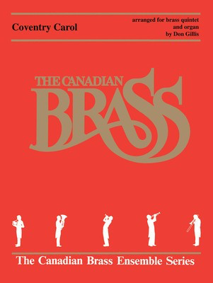 Coventry Carol - Score and Parts - Traditional - Don Gillis Canadian Brass Brass Quintet Score/Parts