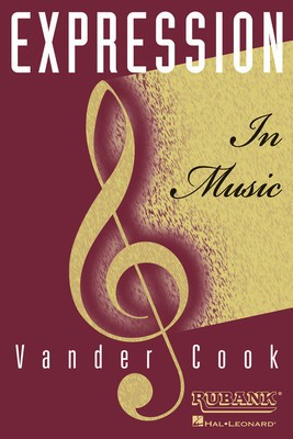 Expression in Music - H.A. VanderCook Rubank Publications Book