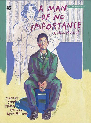 A Man of No Importance - Vocal Selections - Stephen Flaherty - Alfred Music Piano, Vocal & Guitar