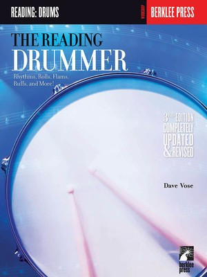 The Reading Drummer - Second Edition - Drums Dave Vose Berklee Press Drum Notation