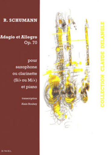 Schumann - Adagio & Allegro Op70 - Alto or Tenor Saxophone/Piano Accompaniment Lemoine 26744HL