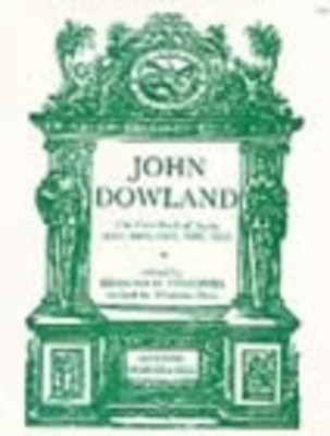 First Book Of Ayres (1597) Lutesongs - John Dowland - Classical Vocal Stainer & Bell Vocal Score