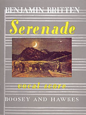 Serenade Op. 31 - Benjamin Britten - Classical Vocal Tenor Boosey & Hawkes Vocal Score