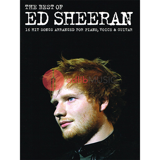 Best of Ed Sheeran - Piano/Vocal/Guitar PVG Music Sales AM1009910