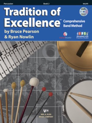 Tradition of Excellence Book 2 - Percussion - Percussion Bruce Pearson|Ryan Nowlin Neil A. Kjos Music Company /DVD