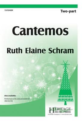 Cantemos - Ruth Elaine Schram - 2-Part Heritage Music Press Octavo