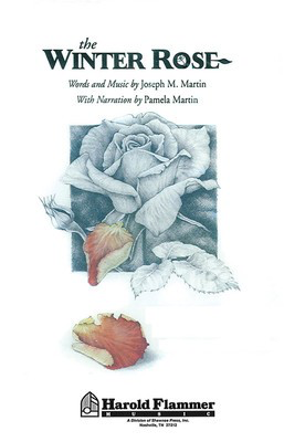 The Winter Rose - SATB - Joseph M. Martin - SATB Shawnee Press Choral Score Octavo