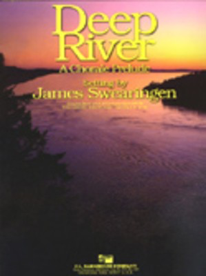 Deep River - James Swearingen - C.L. Barnhouse Company Score/Parts