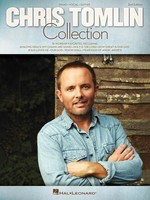 The Chris Tomlin Collection - Guitar|Piano|Vocal Hal Leonard Piano, Vocal & Guitar