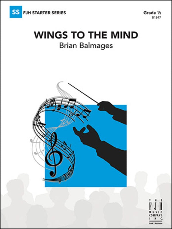 Balmages - Wings To The Mind - Concert Band Grade 0.5 Score/Parts FJH B1847