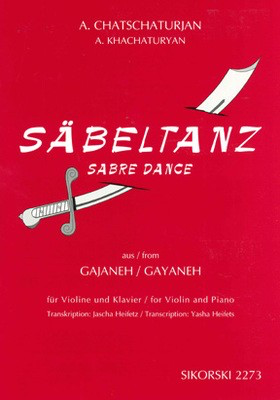 Sabre Dance - from Gayaneh - Aram Ilyich Khachaturian - Violin Sikorski