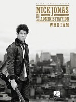 Nick Jonas & The Administration - Who I Am - Hal Leonard Piano, Vocal & Guitar