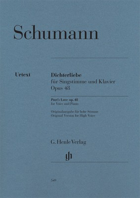 Poet's Love Op. 48 - Robert Schumann - Classical Vocal G. Henle Verlag