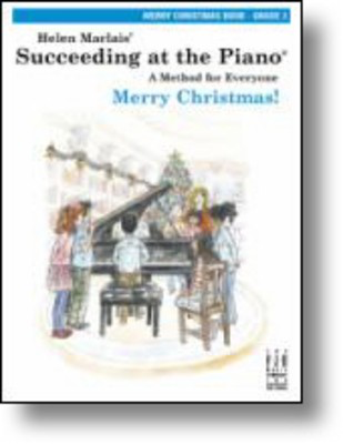 Succeeding at the PianoÃƒÂ«ÃƒÂ¥ Merry Christmas Book