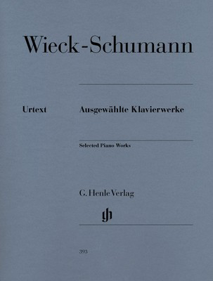 Selected Piano Works - Clara Schumann - Piano G. Henle Verlag Piano Solo