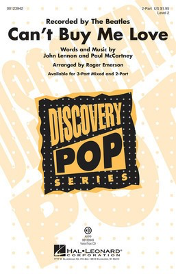 Can't Buy Me Love - Discovery Level 2 - John Lennon|Paul McCartney - 2-Part Roger Emerson John Lennon|Paul McCartney Hal Leonard Octavo