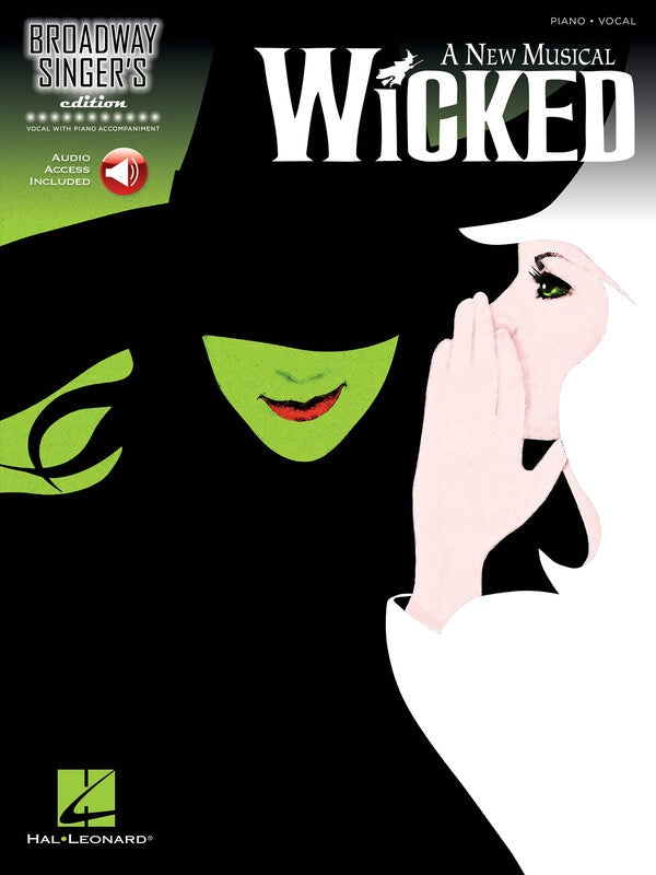 Wicked - Broadway Singer's Edition - Stephen Schwartz - Piano|Vocal Hal Leonard Piano & Vocal /CD