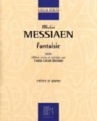 Fantaisie Pour Violon Et Piano - Olivier Messiaen - Violin Durand Editions Musicales