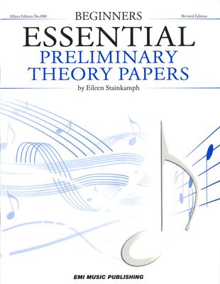 Essential Preliminary Theory Papers - Beginners - EileenŒæStainkamph EMI Music Publishing Book