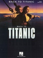 Back to Titanic - James Horner - Hal Leonard Piano, Vocal & Guitar